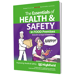 The Essentials of Health & Safety in Food Premises Book